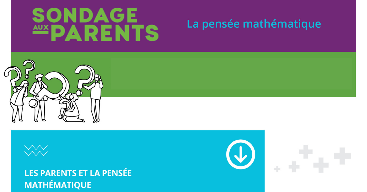 La pensée mathématique - Sondage parents - PRÉCA