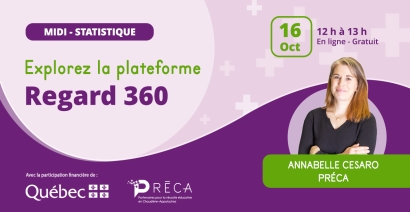 Midi-statistique : Explorez la plateforme Regard 360