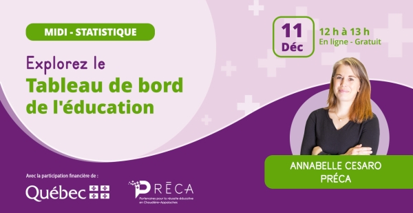 Midi-statistique : Explorons ensemble le Tableau de bord de l’éducation