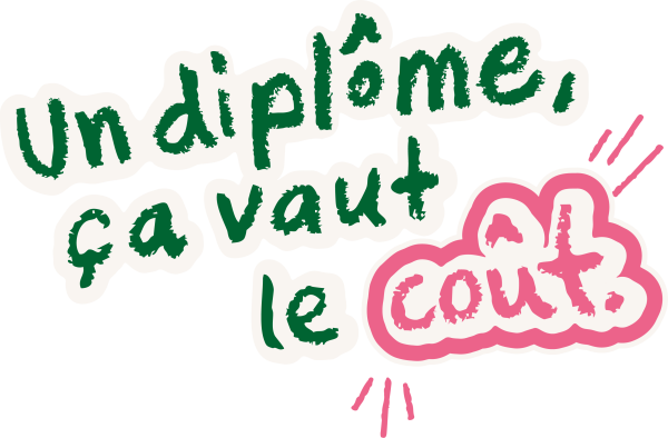 Campagne de la rentrée | Logo vertical « Un diplôme ça vaut le coût » - 2025
