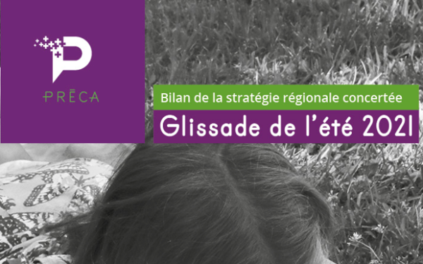 Bilan de la Glissade de l'été 2021