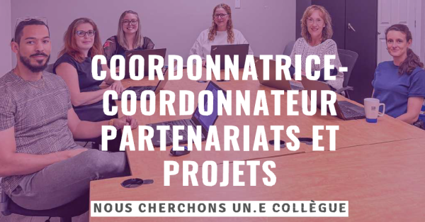 Offre d'emploi | Coordonnatrice / Coordonnateur partenariats et projets