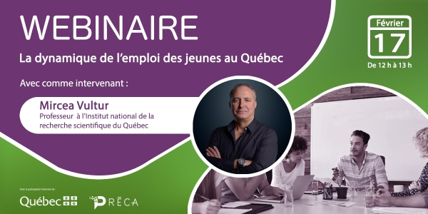 Webinaire : La dynamique de l’emploi des jeunes au Québec 